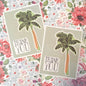 Dreamin' of Cali, Thank You - Say Hello Collection - Handmade Greeting Card - 31 Rubies Designs