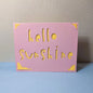 Hello, Sunshine - Happy Mail! - Say Hello & Thank You - 31 Rubies Designs