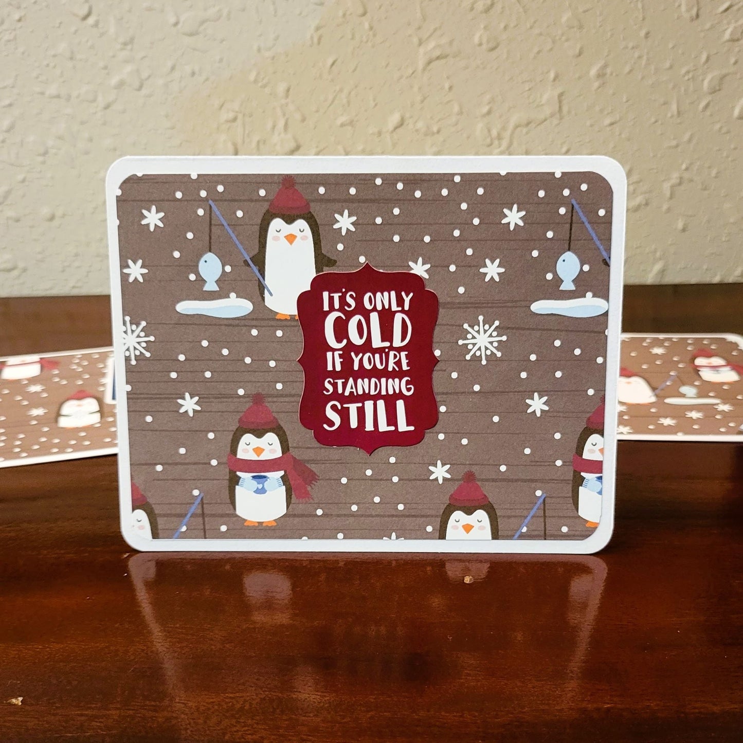 It's Only Cold If - Winter Wonderland Collection - Handmade Greeting Card - 31 Rubies Designs