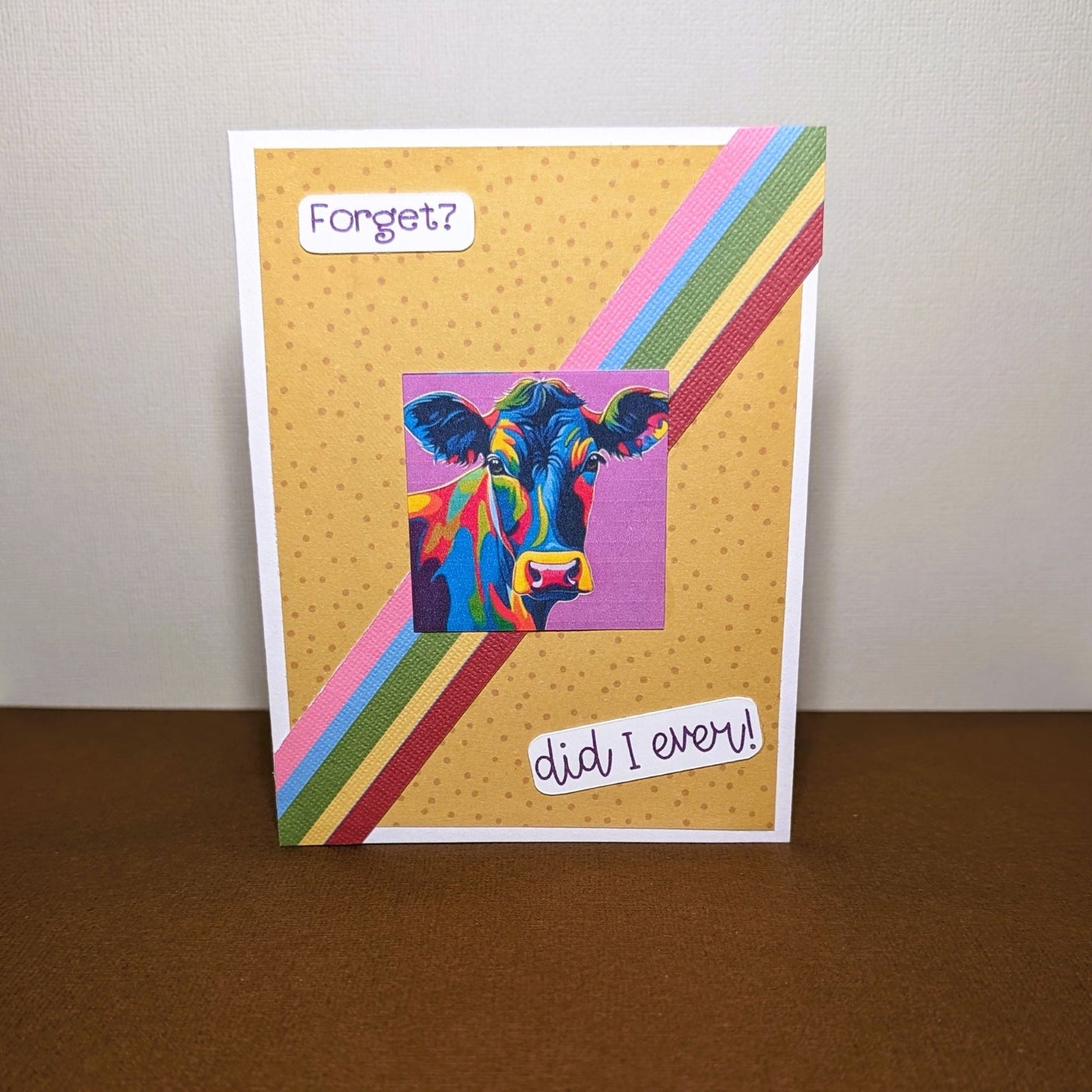 Salty Heifer - Forget? Did I Ever! - Sassy Handmade Greeting Card - 31 Rubies Designs