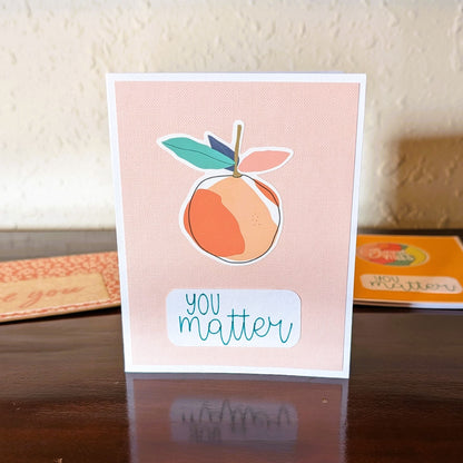 You Matter, Boho Orange - Say Hello Collection - Handmade Greeting Card - 31 Rubies Designs